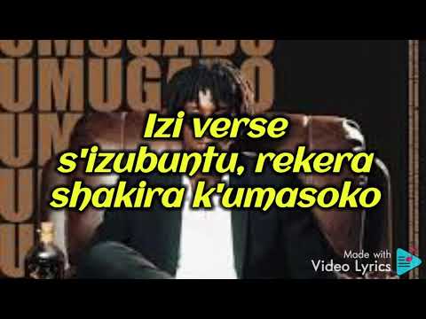 UMUGABO VIDEO LYRICS BY YOUNG CK