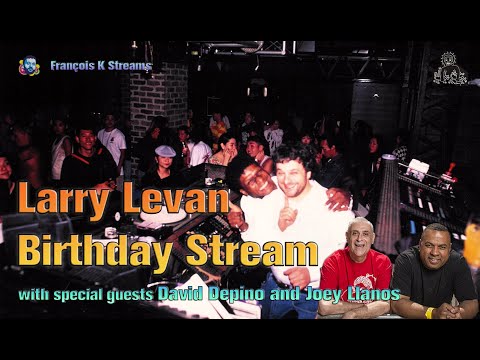 François K - Larry Levan Birthday Stream 2025