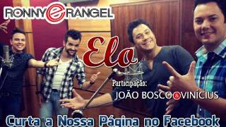 Ronny e Rangel - Elo (Part João Bosco e Vinicius - Lançamento TOP Sertanejo 2013 - Oficial)