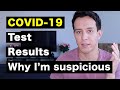 Why I'm suspicious of my Negative Covid-19 Test Result