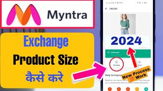 How To Exchange Myntra Product Size || Myntra Par Produce Size Exchange Kaise Kare