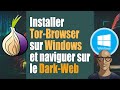 Installer Tor-Browser sur Windows et Naviguer sur le Dark-Web en 2023