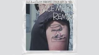 GTA - Little Bit Of This Ft. Vince Staples (Jace Mek Remix)