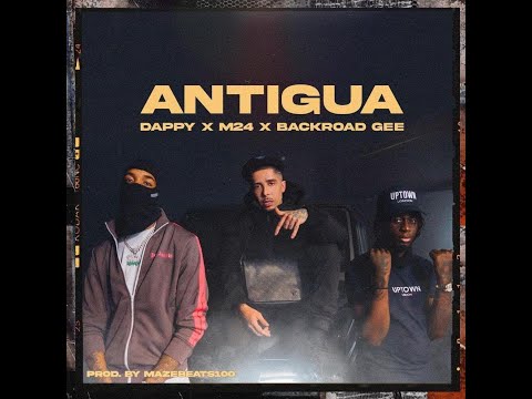 🔥🔥 Antigua [Music Video] | DAPPY x 🔥M24🔥 x BACKROAD GEE REACTION🔥