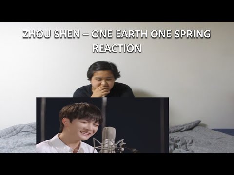 Shy Reacts: Zhou Shen (周深) - One Earth One Spring (和光同春)