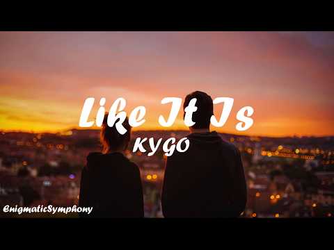 Kygo, Zara Larsson, Tyga - Like It Is (Lyrics Video)