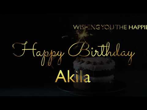 Happy Birthday Akila