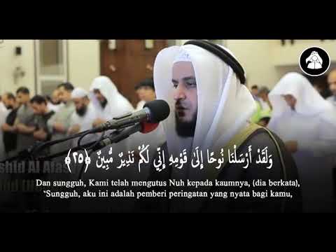 Al Quran.  Mashallah .  Q.S. Hud 25 -44  MisyarI Syekh Rasyid,,,,,,,