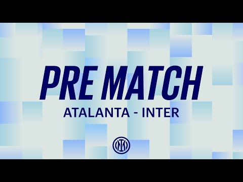ATALANTA-INTER | PRE MATCH LIVE SHOW 🖤💙