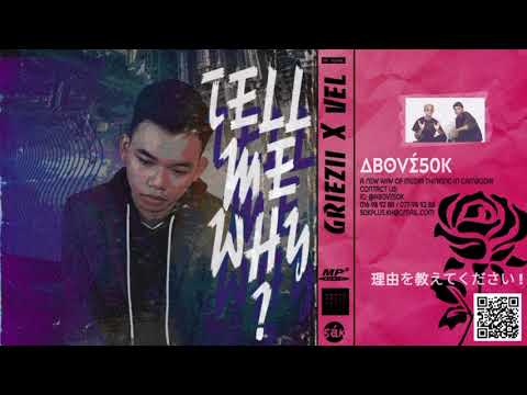 ABL Griezii & VEL - Tell me why (Official Audio)