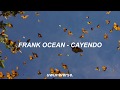 Frank Ocean Cayendo Lyrics