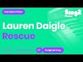 Lauren Daigle - Rescue (Karaoke Piano)