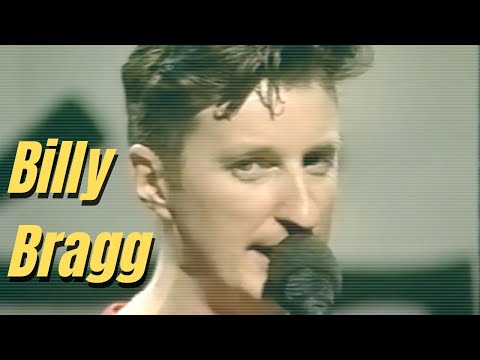Must I Paint You a Picture - Billy Bragg