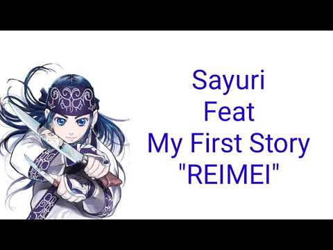 REIMEI Lyric - Sayuri feat My First Story