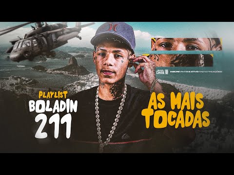 PLAYLIST BOLADIN 211 - AS MAIS TOCADAS 2.0