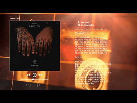 Pier Slow - No Final do Dia