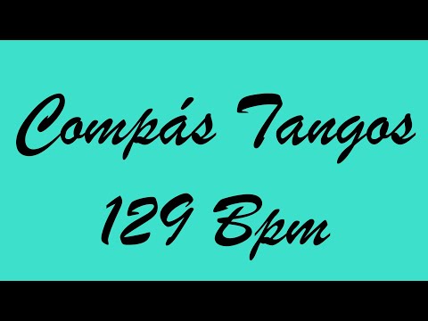 Compás Tangos 129 Bpm - Bases Flamencas