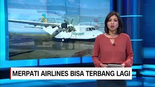 Sah! Merpati Airlines Kembali Bisa Terbang Lagi