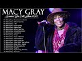 Macy Gray Greatest Hits Playlist II  Macy Gray Best Songs Full Album 2021
