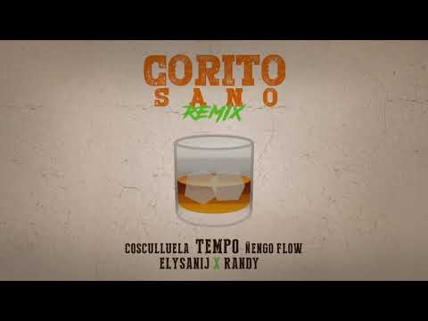Tempo x Cosculluela x engo Flow x Randy x Elysanij   Corito Sano Remix Official Audioyoutube com