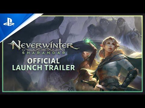 Neverwinter: Sharandar - Official Launch Trailer | PS4