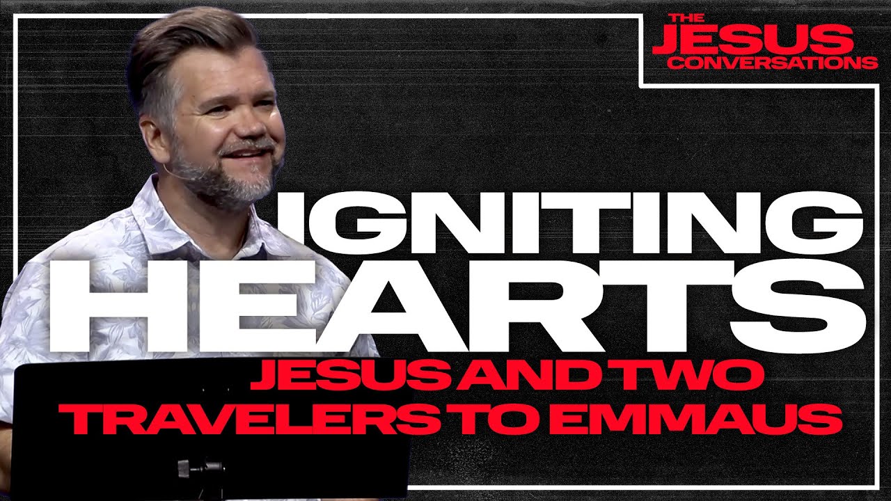 Igniting Hearts: Jesus and Two Travelers to Emmaus