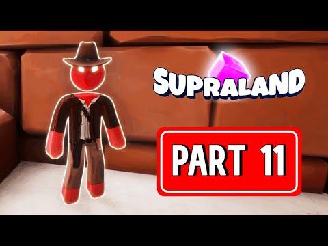 SUPRALAND gameplay walkthrough part 11