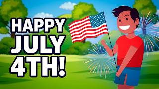 Independence Day for Kids | Learn About July 4th
