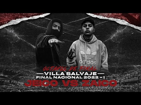 JEICO vs ZAICO | OCTAVOS | VS FINAL NACIONAL 2022 - I