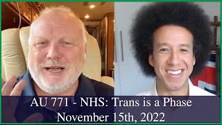 Anglican Unscripted 771 - NHS: Trans is a Phase