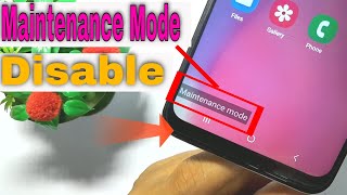 how to enable maintenance mode in samsung |  maintenance mode samsung