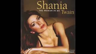 Shania Twain - Is There Life After Love? Instrumental (With Background Vocals)