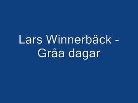 Videoclip de Gråa dagar — Lars Winnerbäck
