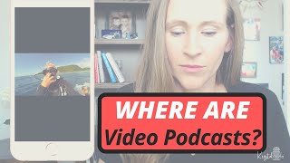 How to Find a Video Podcast on Apple Podcasts (iTunes)