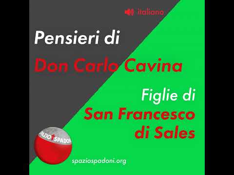 Capitolo 1. Amor di Dio - Pensiero 5 - Voce di Suor Ilaria Scarciglia