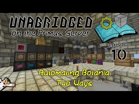 Automating Botania Two Ways - Diary of a Technowizard on the Unabridged Primus Server