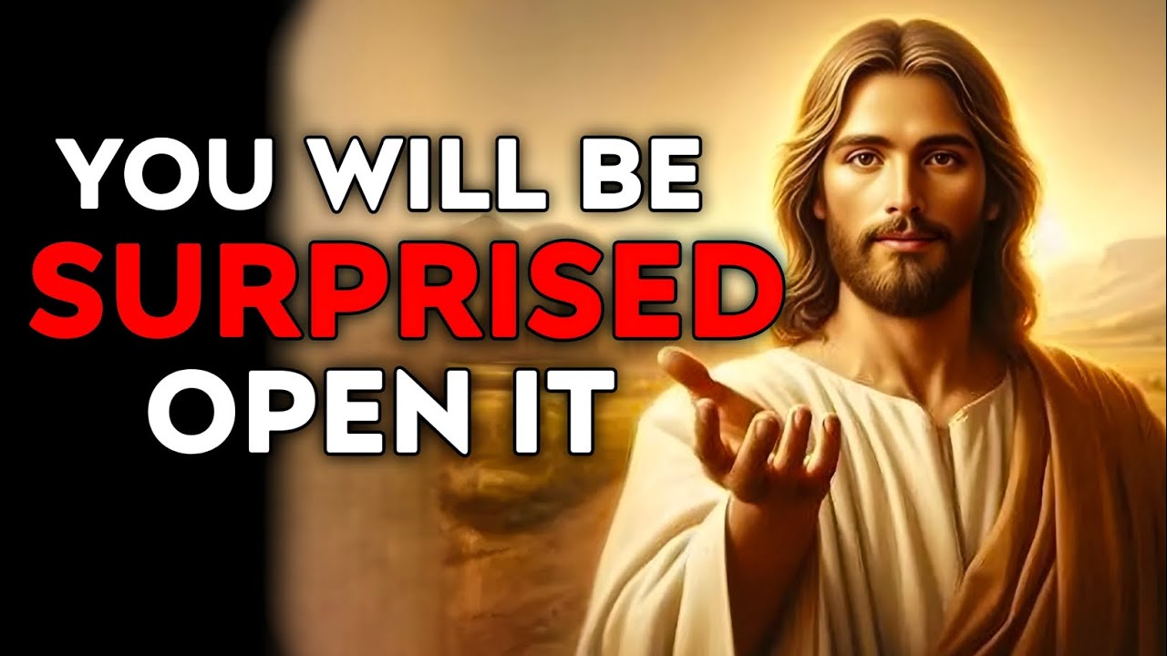 God Says : You Will Be Surprised Open It | God Message Today | God Helps | God's Message Now