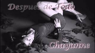 •♥•.☆ Despues de Todo •♥•.☆  Chayanne