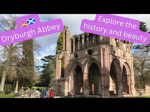 Stunning  Dryburgh Abbey - 12th Century ruin in the Scottish Borders ⛪️
