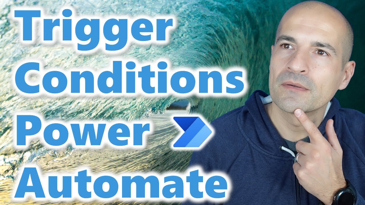 How to use trigger conditions in Power Automate