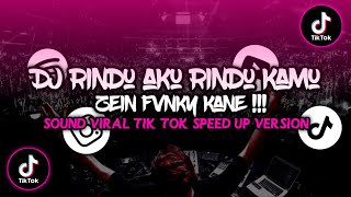 Download lagu DJ RINDU AKU RINDU KAMU ZEIN FVNKY || KANE BANGET VIRAL BANYAK DI CARI' !!! mp3