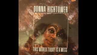Donna Hightower This world today is a mess_album face1