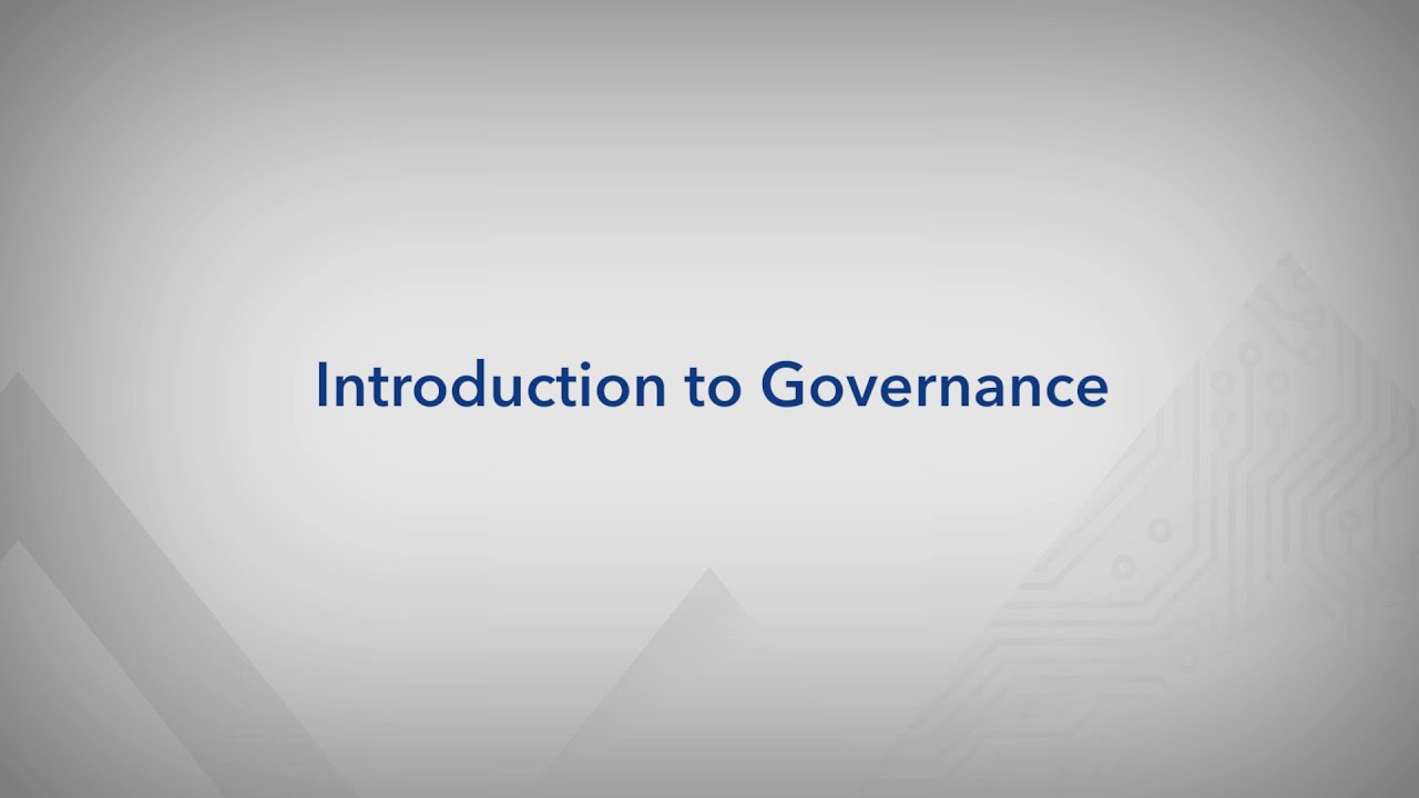 Introduction to Governance