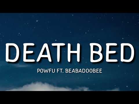 Powfu - death bed ft. beabadoobee