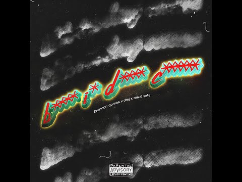 B.I.D.C - DREJ X BRANDON GOMES FT MIKAL SAFA