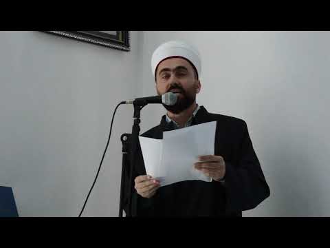 Hutba: Dunjaluk je prolazan, ahiret je stvarni život  | Jasmin ef. Nedimović
