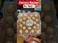 Ferrero Rocher Chocolate In Dmart Ferrero Rocher Chocolate Dmart Trending Shorts