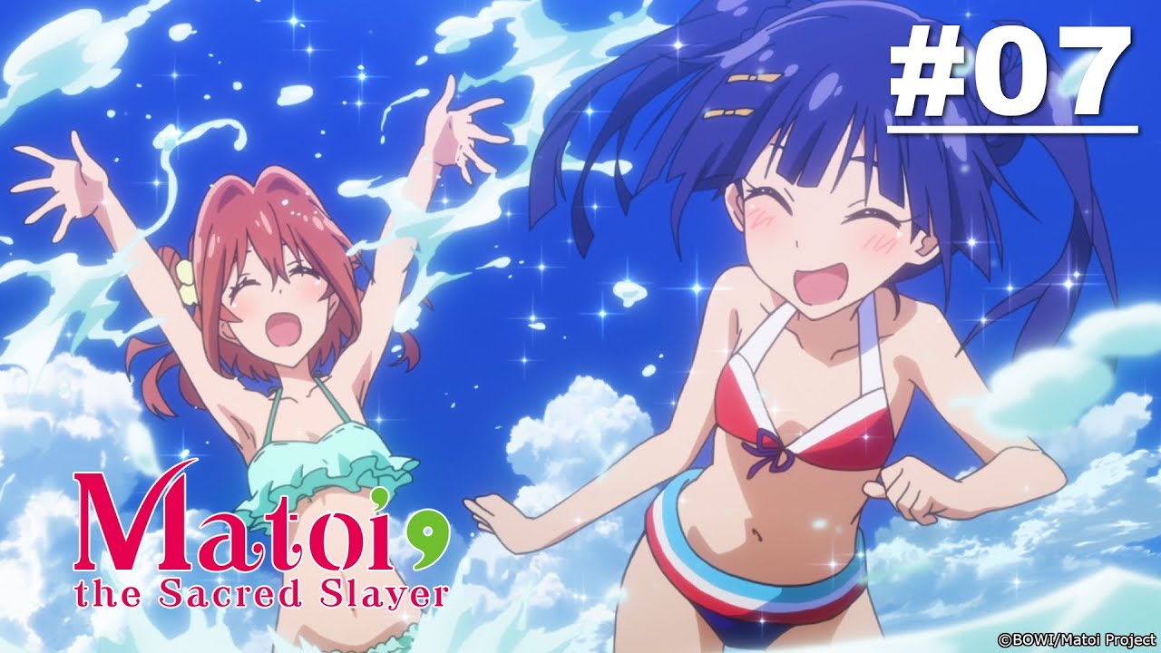 Matoi the Sacred Slayer - Episode 07 [Takarir Indonesia]