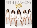 Fifth Harmony - BO$$ (Audio// LYRICS IN DB) 