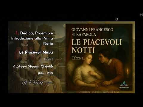 Le Piacevoli Notti - Libro 1 di Giovanni Francesco Straparola | Audiolibro - Parte 1 di 2